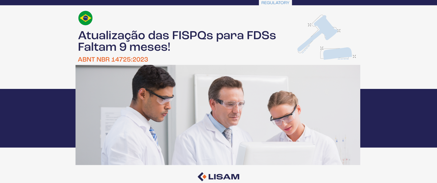 Atualização das FISPQs para FDSs - Faltam 9 meses!