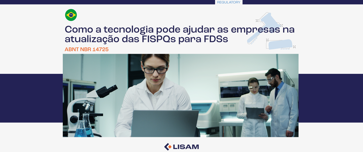 Como a tecnologia pode ajudar as empresas na atualização das FISPQs para FDSs